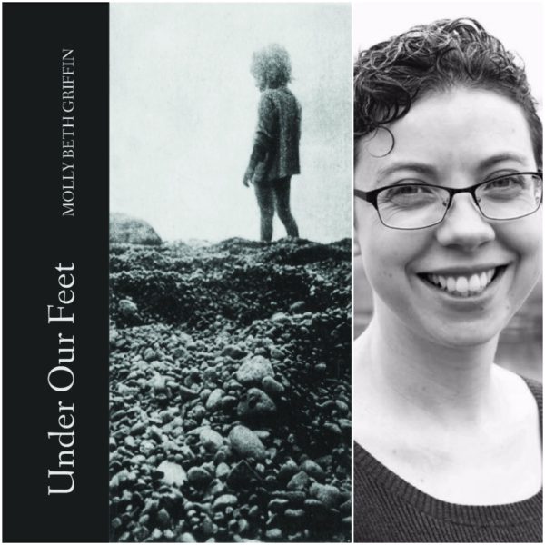 Under Our Feet by Molly Beth Griffin