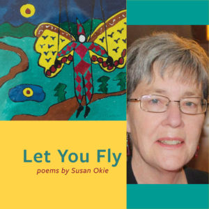 Let You Fly by Susan Okie (NWVS #138)