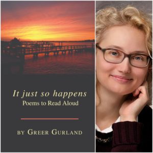 It just so happens   Poems to Read Aloud by Greer Gurland                                                  