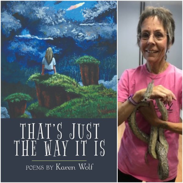 THAT'S JUST THE WAY IT IS by Karen Wolf