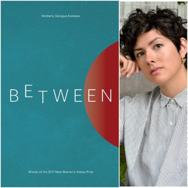 BETWEEN by  Kimberly Quiogue Andrews (NWVS #141)