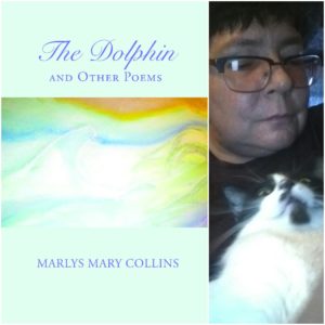 The Dolphin and Other Poems  by Marlys Mary Collins