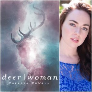 D E E R | W O M A N by Chelsea DuVall