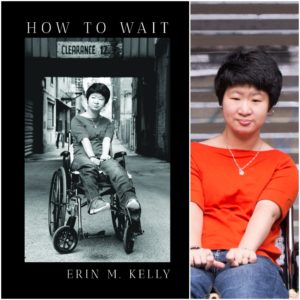 HOW TO WAIT by Erin M. Kelly