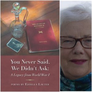 You Never Said. We Didn't Ask: A Legacy from World War I by Estella Lauter