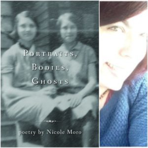 Portraits, Bodies, Ghosts by Nicole Moro
