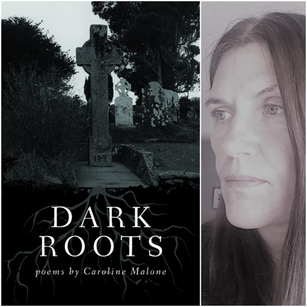 Dark Roots by Caroline Malone