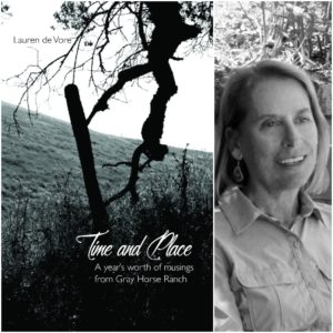Time and Place: A Year’s Worth of Musings from Gray Horse Ranch by Lauren de Vore