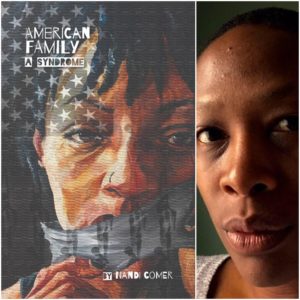 American Family: A Syndrome by Nandi Comer