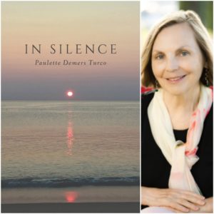 IN SILENCE by Paulette Demers Turco