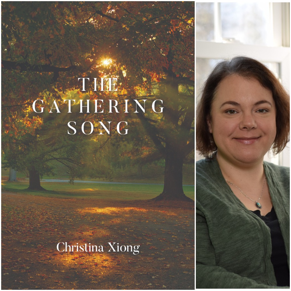 The Gathering Song by Christina Xiong – Finishing Line Press