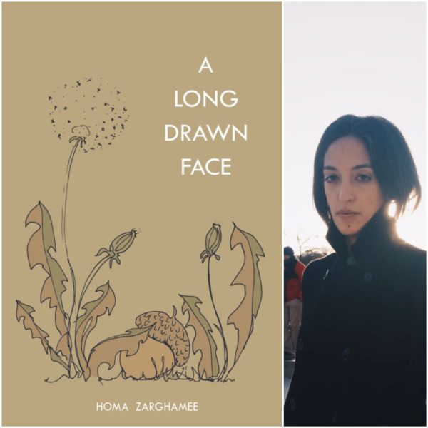 A Long Drawn Face by Homa Zarghamee