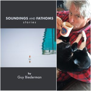 Soundings And Fathoms: stories by Guy Biederman