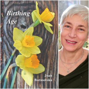 Birthing Age by Joan Barasovska