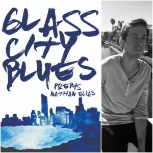 Glass City Blues: Poems by Nathan Elias