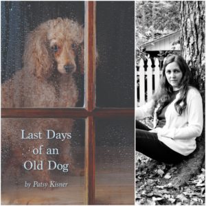 Last Days of an Old Dog by Patsy Kisner