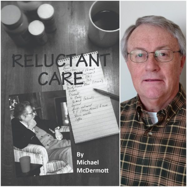 Reluctant Care by Michael McDermott