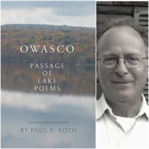 OWASCO: PASSAGE OF LAKE POEMS by Paul B. Roth