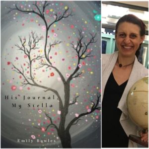 His Journal, My Stella by Emily Bowles
