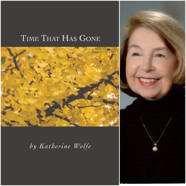 Time That Has Gone by Katherine Wolfe
