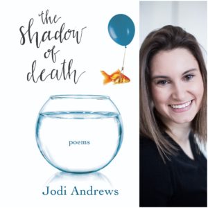 The Shadow of Death by Jodi Andrews