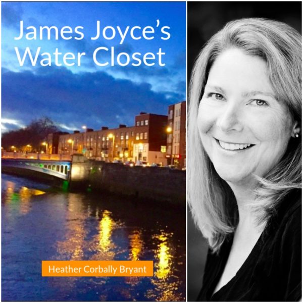 James Joyce's Water Closet by Heather Corbally Bryant