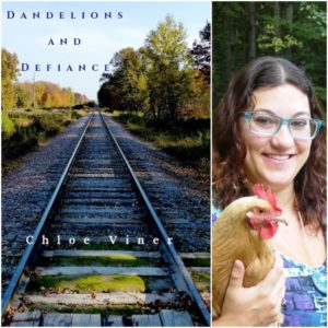 Dandelions and Defiance by Chloe Viner