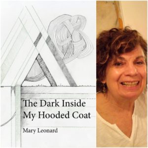 The Dark Inside My Hooded Coat by Mary Leonard