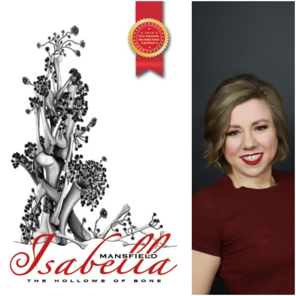 The Hollows of Bone by Isabella J. Mansfield