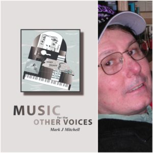 Music for the Other Voices by Mark J. Mitchell