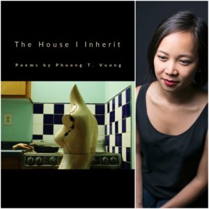 The House I Inherit by Phuong T. Vuong