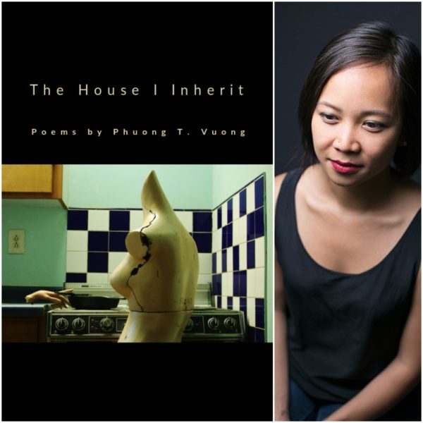 The House I Inherit by Phuong T. Vuong