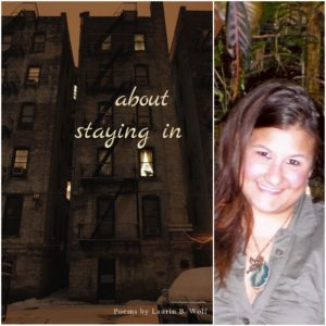 about staying in by Laurin B. Wolf