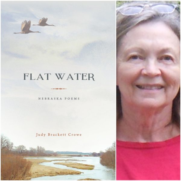 Flat Water: Nebraska Poems by Judy Brackett Crowe