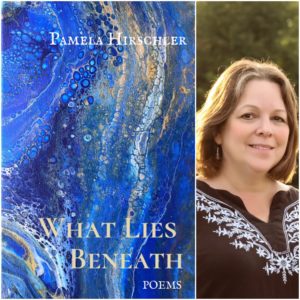 What Lies Beneath by Pamela Hirschler