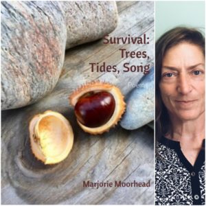 Survival: Trees, Tides, Song by Marjorie Moorhead