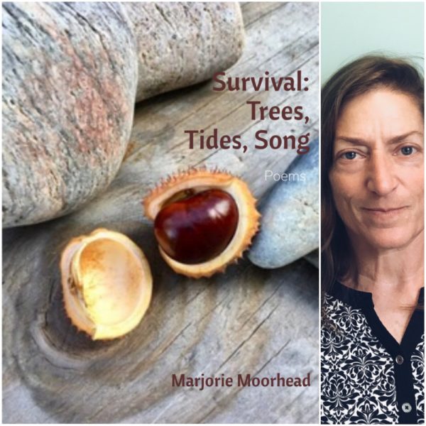 Survival: Trees, Tides, Song by Marjorie Moorhead