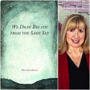 We Draw Breath from the Same Sky by Mary Anna Kruch