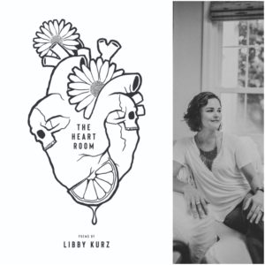 The Heart Room by Libby Kurz