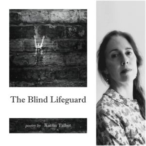 The Blind Lifeguard by Katrin Talbot