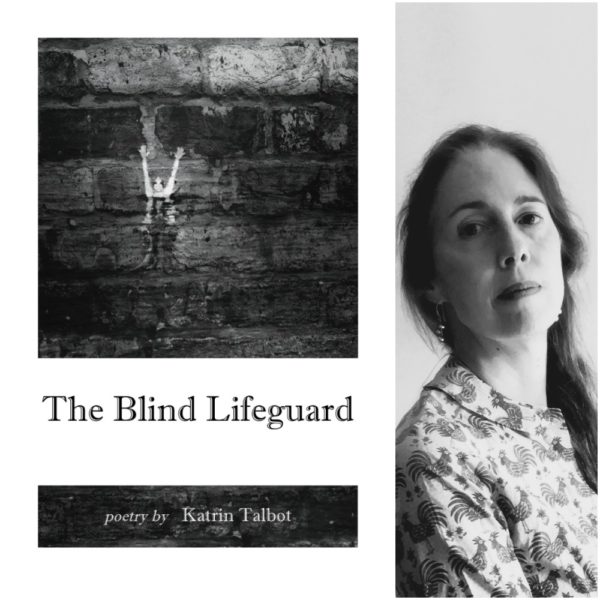 The Blind Lifeguard by Katrin Talbot