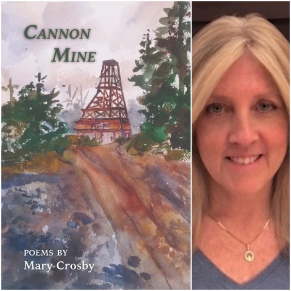 Cannon Mine by Mary Crosby