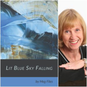 Lit Blue Sky Falling by Meg Files