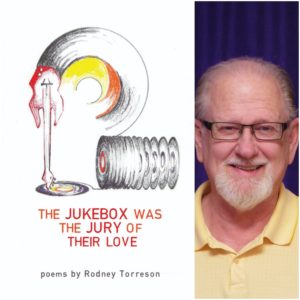 THE JUKEBOX WAS THE JURY OF THEIR LOVE by Rodney Torreson