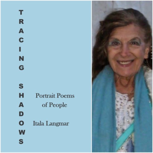Tracing Shadows: Portrait Poems of People by Italia Langmar