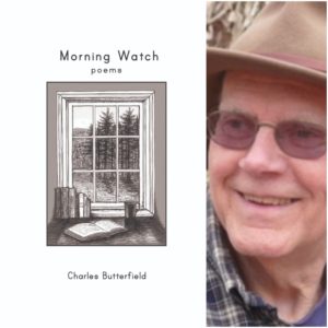 Morning Watch: poems by Charles Butterfield