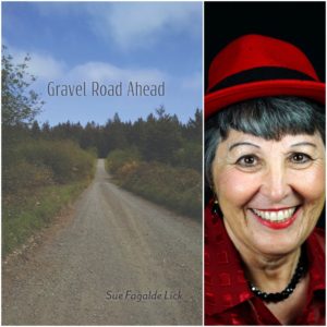 Gravel Road Ahead by Sue Fagalde Lick