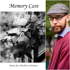 Memory Care by Matthew Chronister