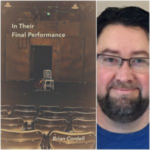 In Their Final Performance by Brian Cordell
