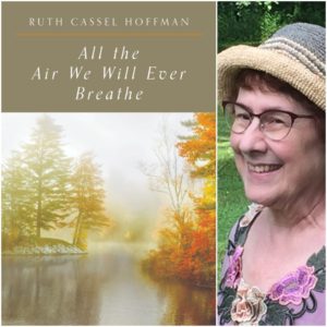 All the Air We Will Ever Breathe by Ruth Cassel Hoffman